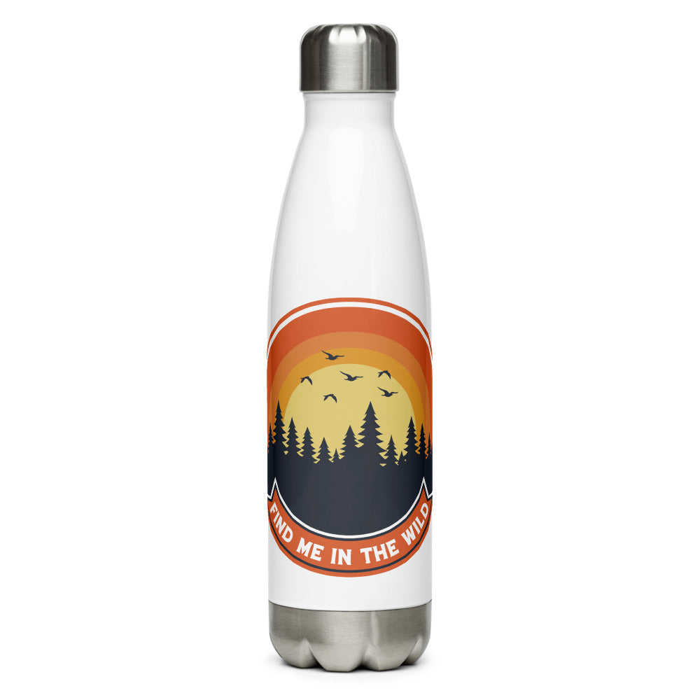 Find Me in the Wild Stainless Steel Water Bottle